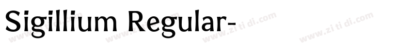 Sigillium Regular字体转换 Sigillium Regular字体转换